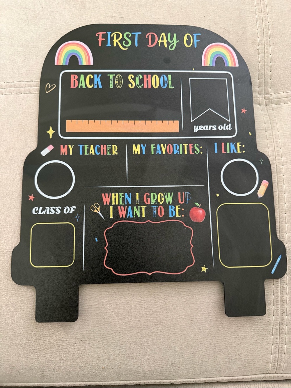 First Day of school and last day of school double sided 10x11.8
